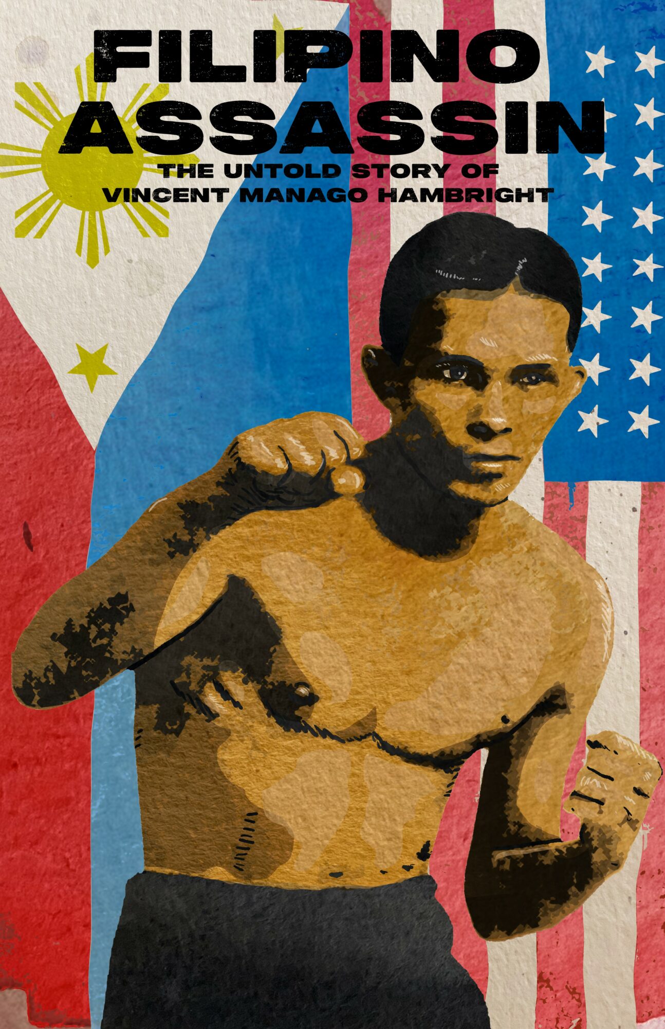 Young man shirtless in a fighting stance, with a background of flags and stars, and text about Filipino boxing history.