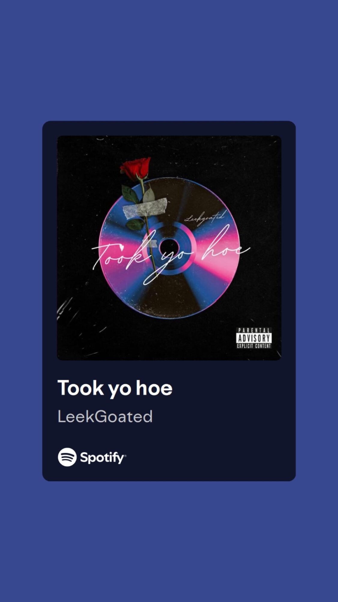 Album cover with a pink neon sign, a red rose, and a black background, featuring the title 'Took yo hoe' by LeekGoated.